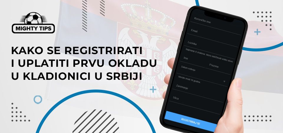 Kako se registrirati i uplatiti prvu okladu u kladionici u Srbiji